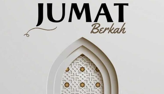 Empat Amalan Terbaik Hari Jum’at: Jika Ingin Hidup Lebih Berkah